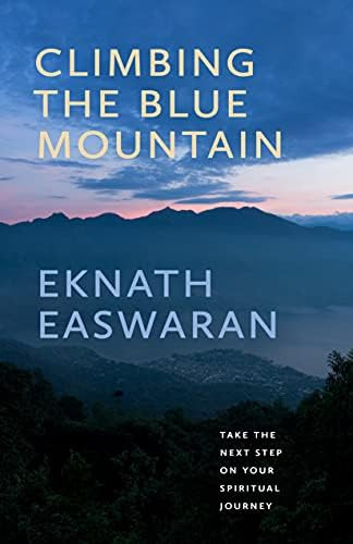 Libro: Climbing The Blue Mountain: Take The Next Step On