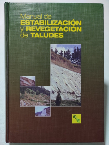 Manual De Estabilización Y Revegetación De Talud. Geología