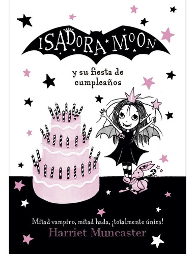 Issadora Moon Y Su Fiesta De Cumpleaños