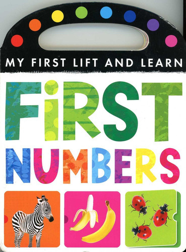 My First Lift And Learn: First Number - Grupo Editor, de Grupo Editor. Editorial Little Tiger Press, tapa dura en inglés, 2013