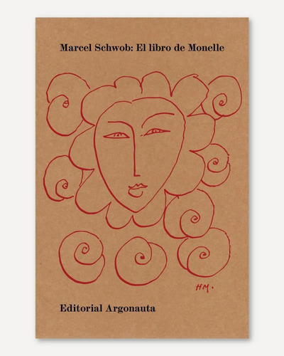 Libro El Libro De Monelle De Marcel Schwob