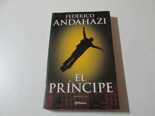 El Principe - Federico Andahazi