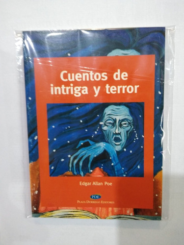 Cuentos De Intriga Y Terror Edgar Allan Poe Ed.plaza Dorrego