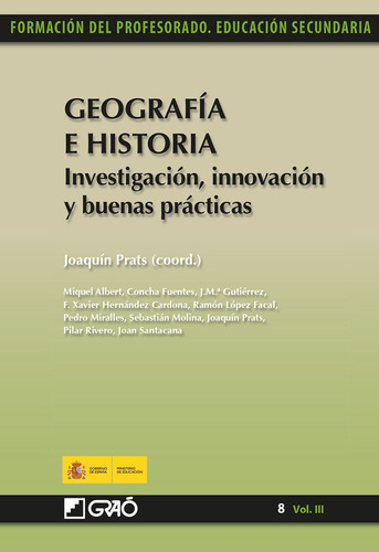 Geografía E Historia. Investigación, Innovación Y Buenas Prá