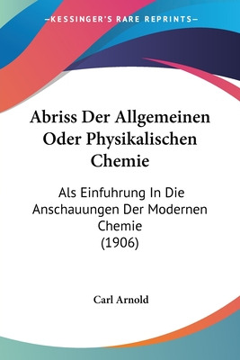 Libro Abriss Der Allgemeinen Oder Physikalischen Chemie: ...