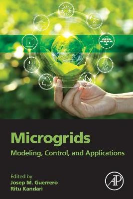 Libro Microgrids : Modeling, Control, And Applications - ...