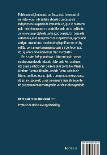 A outra Independência: Pernambuco, 1817-1824, de Mello, Evaldo Cabral de. Editorial Todavia, capa mole em português, 2022