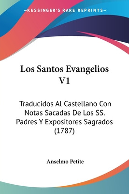 Libro Los Santos Evangelios V1: Traducidos Al Castellano ...