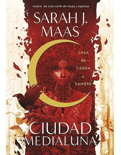 Ciudad Medialuna, De Sarah J. Maas. Editorial Alfaguara, Tapa Blanda En Español