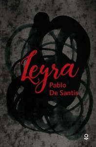 Leyra - Pablo De Santis