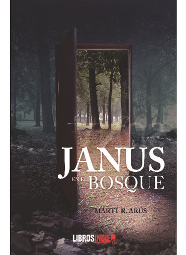 Janus En El Bosque - R Arus,marti