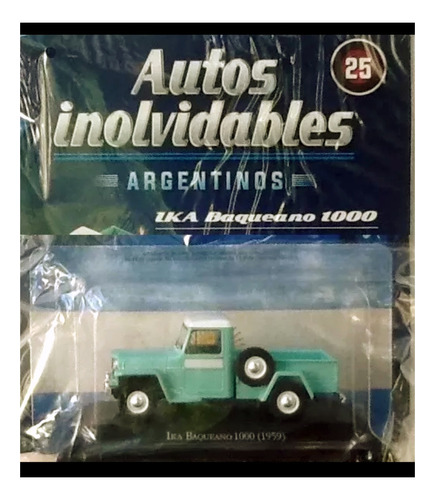 Autos Inolvidables N° 25. Ika Baqueano (1959). Escala 1/43.