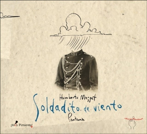 Humberto Megget - Soldadito De Viento