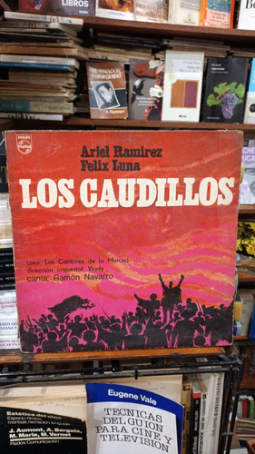 Ariel Ramirez Felix Luna Los Caudillos Lp Vinilo Argentino