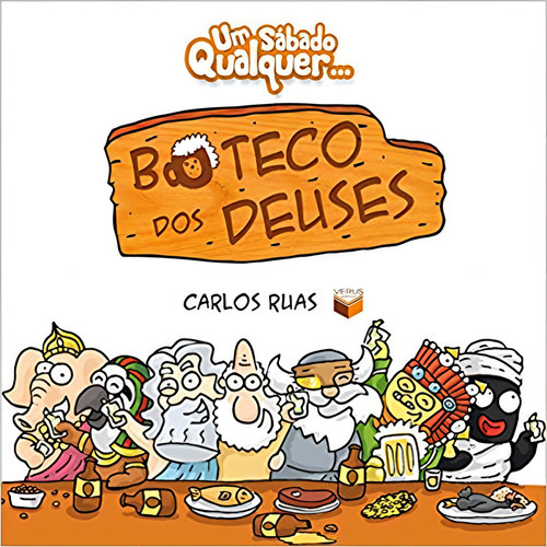 Boteco Dos Deuses, De Ruas, Carlos. Editora Verus (record), Capa Mole, Edição 1 Em Português