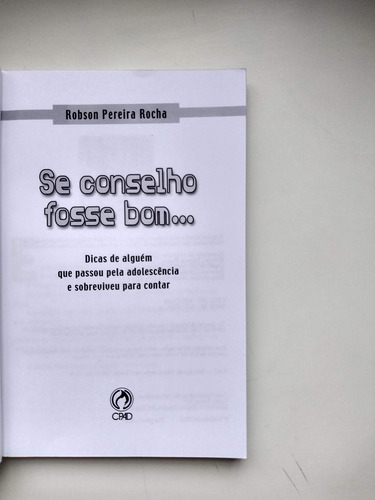 Livro Se Conselho Fosse Bom... Q121 (Usado)