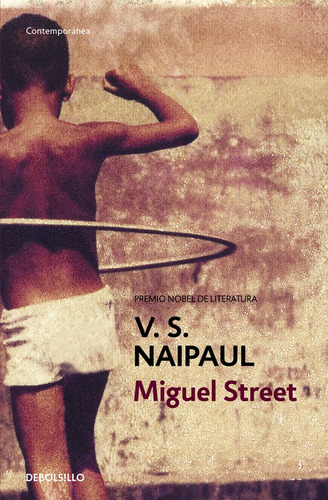 Miguel Street - Naipaul, V.s.  - *