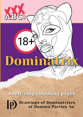 Libro Dominatrix: Drawings Of The Dominatrixes Of Domina ...