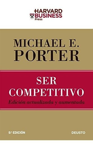 Ser Competitivo: Edición Actualizada Y Aumentada (deusto)