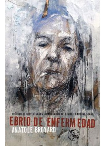 Libro Ebrio De Enfermedad