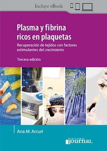 Plasma Y Fibrina Ricos En Plaquetas Ed.3  Arcuri