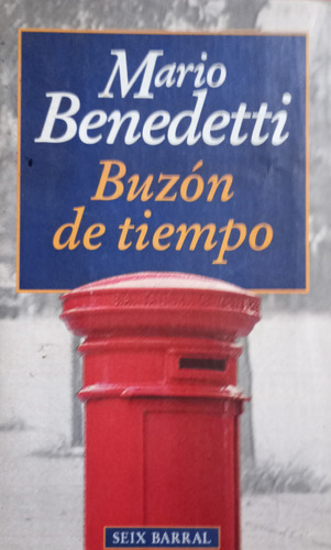 Libro Usado Buzon De Tiempo Mario Benedetti Seix Barral 