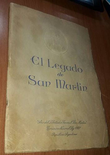 El Legado De San Martin   Año 1950