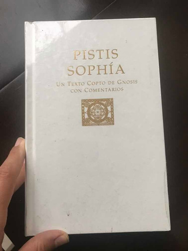 Imagen 3 de 3 de Pistis Sophia Un Texto Copto De Gnosis Con Comentarios