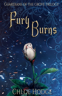 Libro Fury Burns: Guardians Of The Grove Trilogy - Hodge,...
