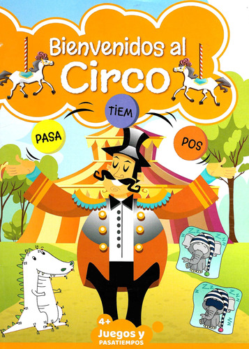 Bienvenidos Al Circo. Pasatiempos #46 / Megastar Ediciones