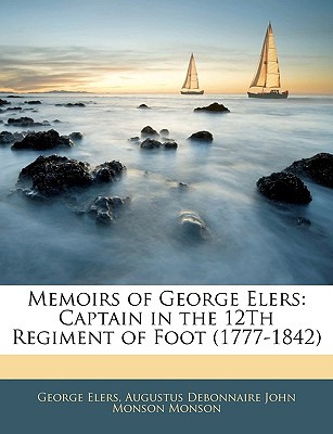 Libro Memoirs Of George Elers: Captain In The 12th Regime...