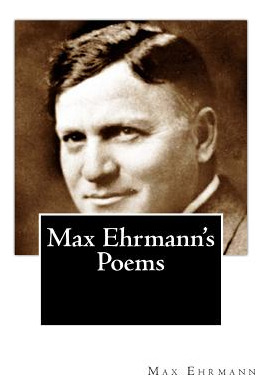 Libro Max Ehrmann's Poems - Ehrmann, Max