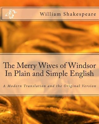 Libro The Merry Wives Of Windsor In Plain And Simple Engl...