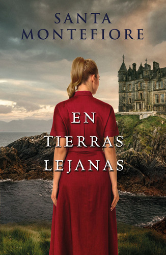 Libro En Tierras Lejanas - Santa Montefiore