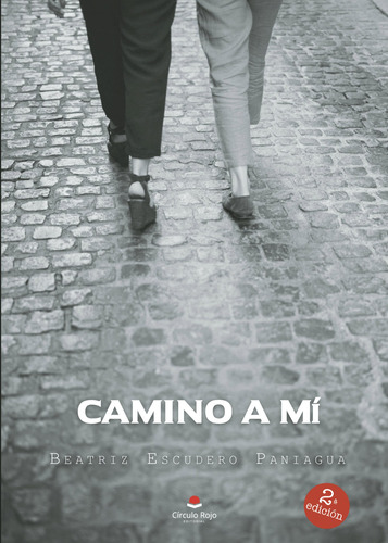 Camino A Mí