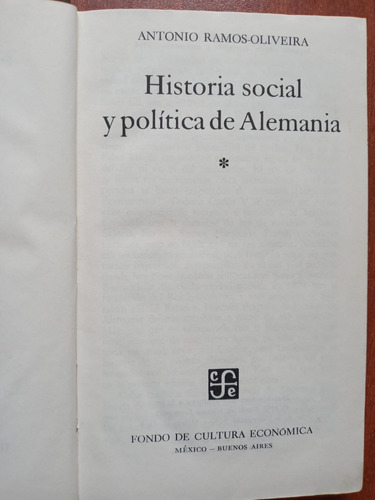 Historia Social Y Política De Alemania. Prehistoria A Weimar