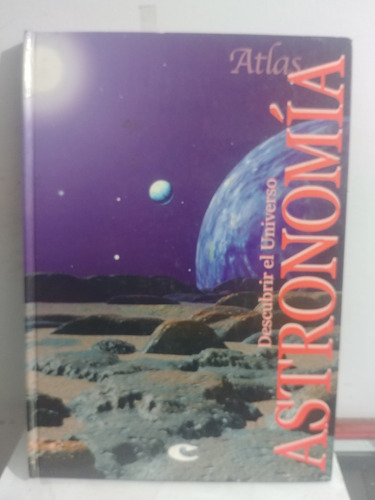 Atlas Astronomia Descubre El Universo De Cultural Original