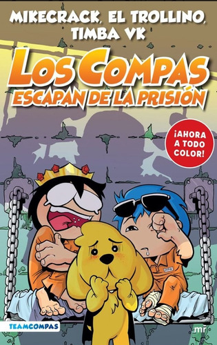 Libro Compas 2: Escapan De La Prisión A Color Mikecrack