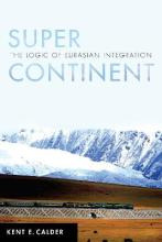 Libro Super Continent : The Logic Of Eurasian Integration...