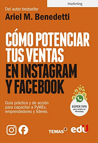 Libro Cómo Potenciar Tus Ventas En Instagram Y Facebook De A