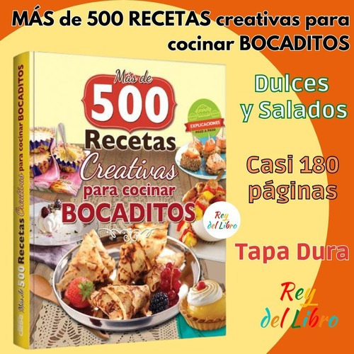 Ms De 500 Recetas Para Cocinar Bocaditos Dulces Y Saliuy