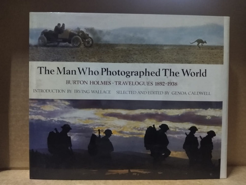 The Man Who Photographed The World.