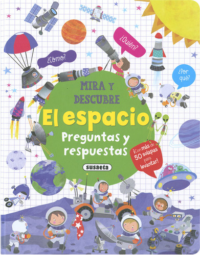 Libro El Espacio. Preguntas Y Respuestas - Ediciones, Sus...