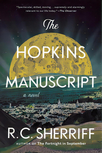 The Hopkins Manuscript, De Sherriff, R. C.. Editorial Scribner Books Co, Tapa Blanda En Inglés