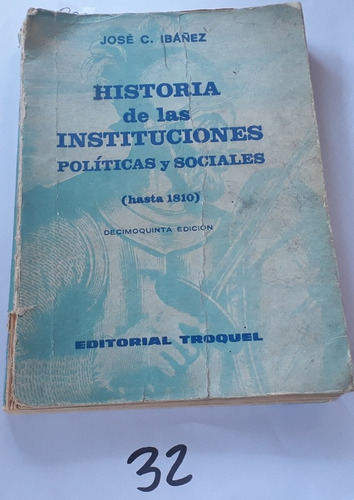 Historia De Las Instituciones Politicas Y Sociales