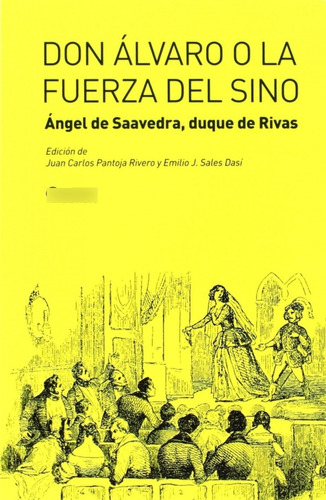 Libro Don Álvaro O La Fuerza Del Signo De Duque De Rivas