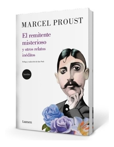 El Remitente Misterioso Y Otros Relatos - Marcel Proust