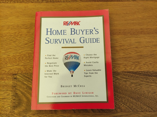 Libro Re/max Home Buyer's Survival Guide
