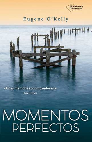 Momentos Perfectos - Eugene O'kelly