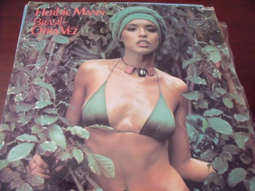 Lp Herbie Mann Brasil Otra Vez